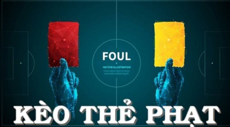 Kèo cược thẻ phạt Châu Á là gì ? Kèo cược thẻ phạt Châu Á là gì ?