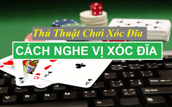 Thủ thuật chơi xóc đĩa